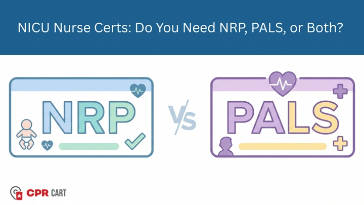 NICU Nurse Certs_ Do You Need NRP, PALS, or Both