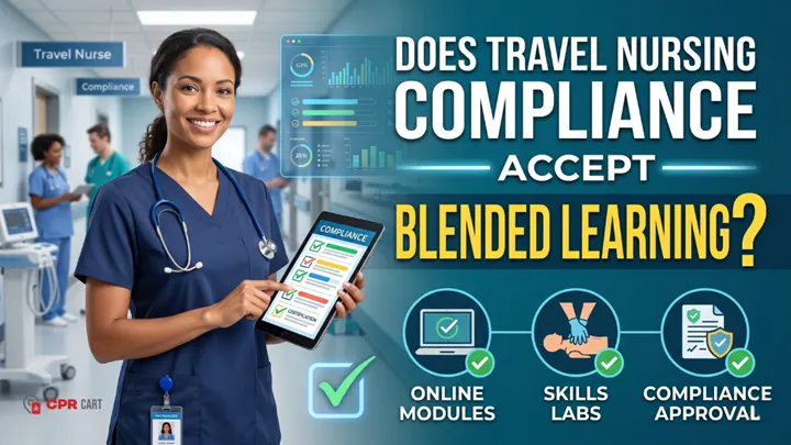 Does Travel Nursing Compliance Accept Blended Learning